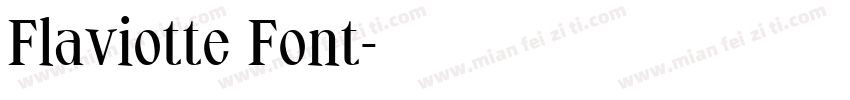 Flaviotte Font字体转换